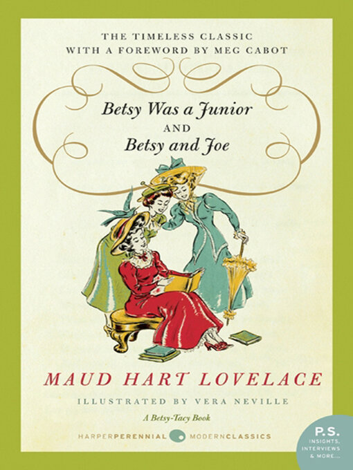 Title details for Betsy Was a Junior and Betsy and Joe by Maud Hart Lovelace - Wait list